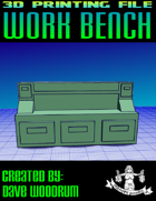 Work Bench (3D Print STL File)