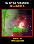 100 Space Prisoners: Cell Block 5