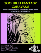 100 High Fantasy Caravans