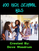 100 High School Kids