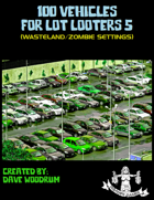 100 Vehicles For Lot Looters 5
