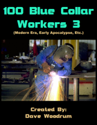 100 Blue Collar Workers 3