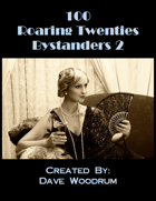 100 Roaring Twenties Bystanders 2