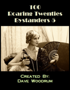 100 Roaring Twenties Bystanders 5