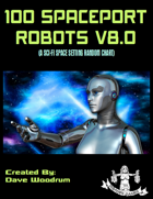 100 Spaceport Robots V8.0