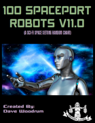 100 Spaceport Robots V11.0