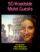 50 Roadside Motel Guests
