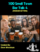 100 Small Town Bar Talk 4