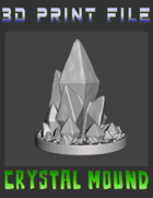 Crystal Mound (3D Print File)
