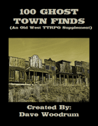 100 Ghost Town Finds
