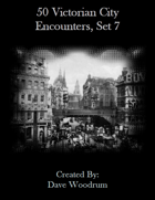50 Victorian City Encounters, Set 7