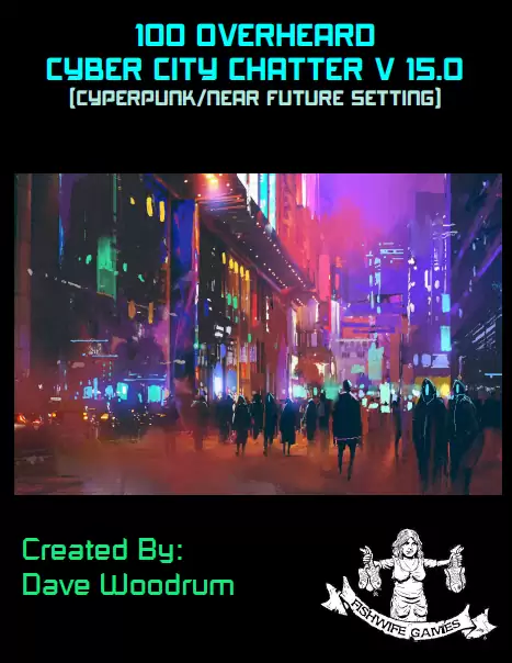 100 Overheard Cyber City Chatter V 15.0