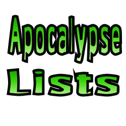 Apocalypse Lists