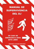 Manual de Supervivencia del DJ