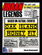 Urban Legends - Oak Island Money Pit