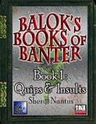 Balok's Book of Banter - Quips & Insults