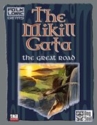 The Mikill Gata - The Great Road