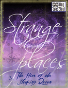 Strange Places: The Hive of the Sleeping Queen