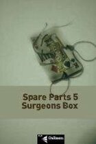 Frankenstein Atomic Frontier: Spare Parts #5 -Surgeons Box