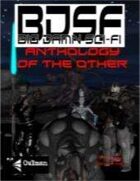 BDSF: Anthology of the Other