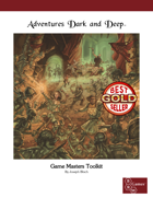 Adventures Dark and Deep Game Masters Toolkit
