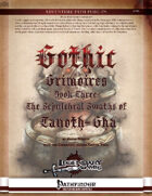 Gothic Grimoires: The Sepulchral Swaths of Tanoth-Gha