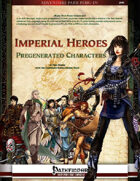Imperial Heroes: Pregenerated Characters