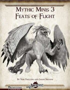 Mythic Minis 3: Feats of Flight