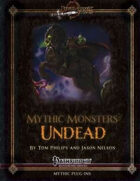 Mythic Monsters #9: Undead