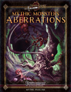 Mythic Monsters #18: Aberrations