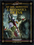 Mythic Monsters #22: Emissaries of Evil