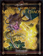 Mythic Monsters #24: Masters of Chaos