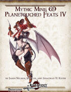 Mythic Minis 69: Planetouched Feats IV