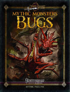 Mythic Monsters #26: Bugs