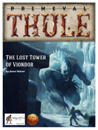 The Lost Tower of Viondor - 13th Age