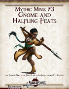 Mythic Minis 73: Gnome and Halfling Feats