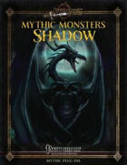 Mythic Monsters #32: Shadow
