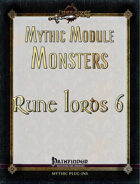 Mythic Module Monsters: Rune Lords 6