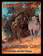 Legendary Planet: The Scavenged Codex (5E)