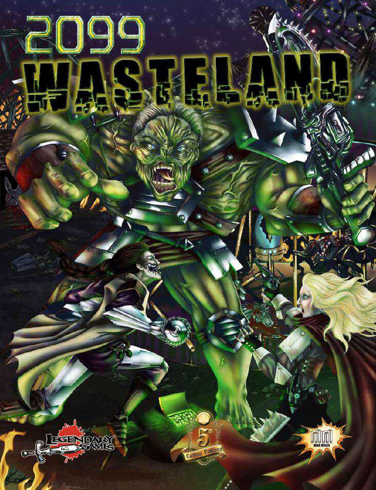 2099 Wasteland - Legendary Games | 5th Edition | Hypercorps 2099