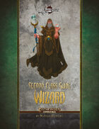 Second Class Guides: Wizard