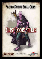 Second Edition Spell Cards: Class Focus Spells