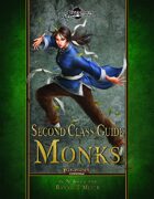 Second Class Guides: Monks