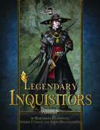 Legendary Inquisitors