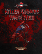 Killer Clowns from Hell (PF2)