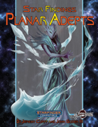 Star Findings #20: Planar Adepts