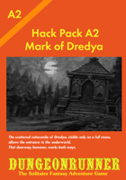 Dungeonrunner A2: Mark of Dredya