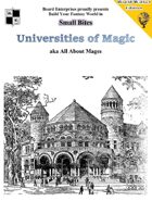 Universities of Magic aka All About Mages
