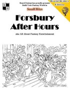 Forsbury After Hours aka All About Fantasy Entertainment