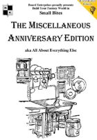 The Miscellaneous Anniversary Edition aka All About Everything Else